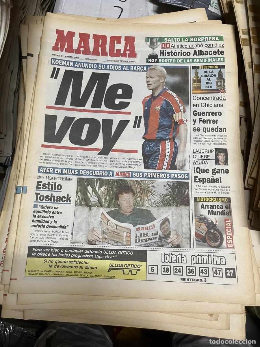 Coleccionismo deportivo: MARCA (24-3-1995) KOEMAN BARCELONA TOSHACK JULEN GUERRERO COPA ALBACETE 1-0 ATLETICO MADRID