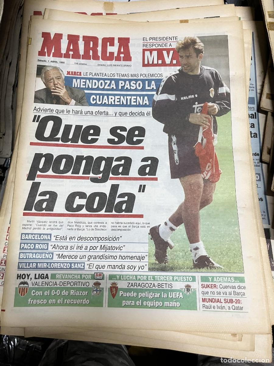 Coleccionismo deportivo: MARCA (1-4-1995) MARTIN VAZQUEZ RAMON MENDOZA REAL MADRID