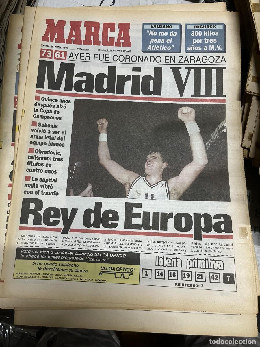 Coleccionismo deportivo: MARCA (14-4-1995) CAMPEON BALONCESTO FINAL FOUR REAL MADRID REY DE EUROPA SABONIS