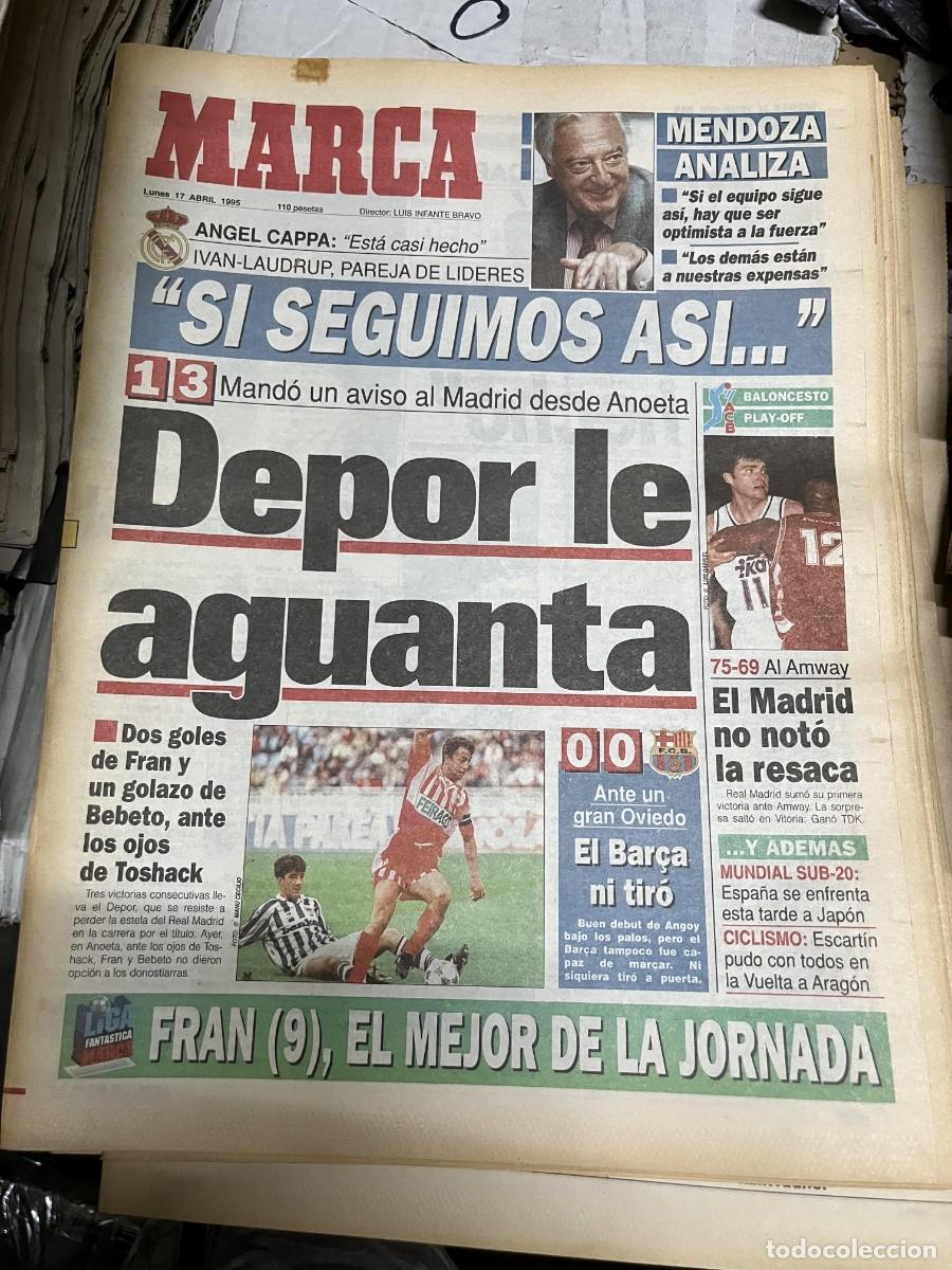 Coleccionismo deportivo: MARCA (17-4-1995) JORNADA LIGA REAL SOCIEDAD 1-3 DEPORTIVO CORU&Ntilde;A SABONIS OVIEDO 0-0 BARCELONA