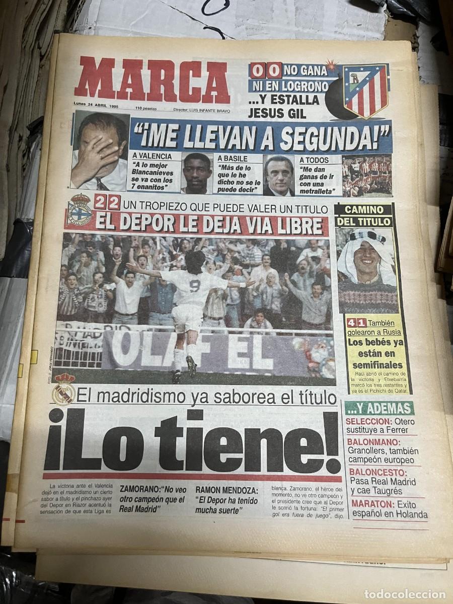 Collezionismo sportivo: MARCA (24-4-1995) JORNADA LIGA LOGRO&Ntilde;ES 0-0 ATLETICO MADRID JESUS GIL RAUL GONZALEZ REAL MADRID
