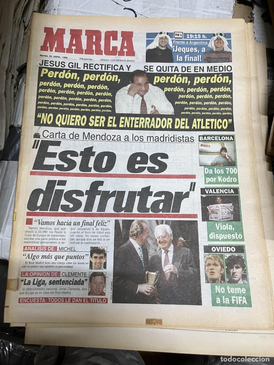 Collezionismo sportivo: MARCA (25-4-1995) JESUS GIL RAMON MENDOZA FINAL ESPA&Ntilde;A ARGENTINA RAUL GONZALEZ