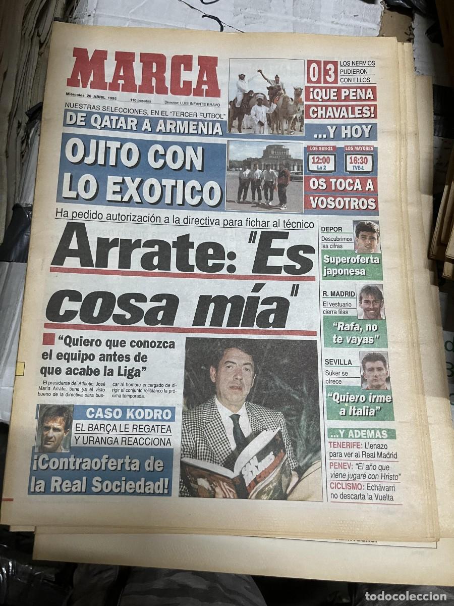 Sports collectibles: MARCA (26-4-1995) FINAL ESPA&Ntilde;A 0-3 ARGENTINA QATAR ARRATE KODRO REAL SOCIEDAD SUKER
