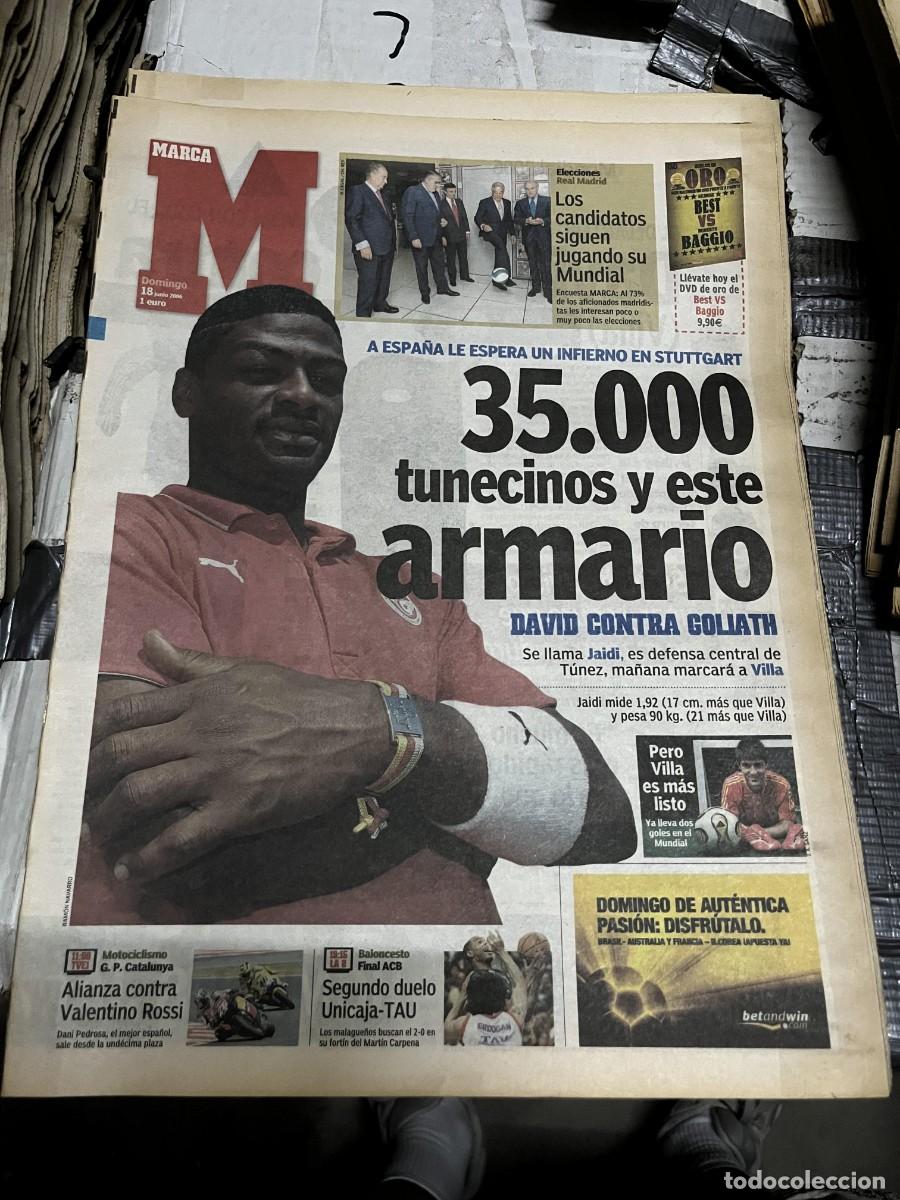 Sammelleidenschaft Sport: MARCA (18-6-2006) CANDIDATOS PRESIDENTE REAL MADRID JAIDI TUNEZ ESPA&Ntilde;A SELECCION VILLA