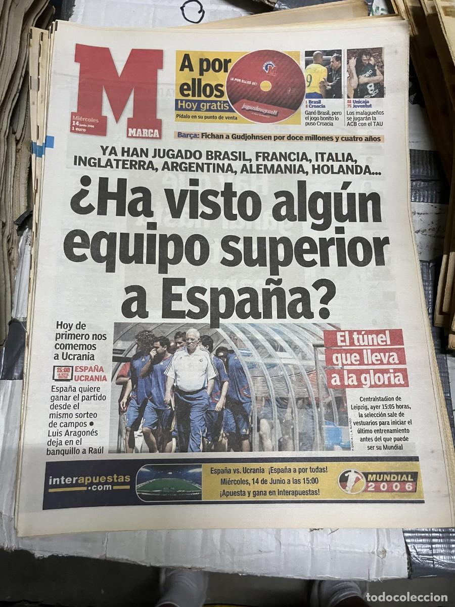 Sports collectibles: MARCA (14-6-2006) MUNDIAL ALEMANIA HOY SELECCION ESPA&Ntilde;OLA ESPA&Ntilde;A UCRANIA LUIS ARAGONES