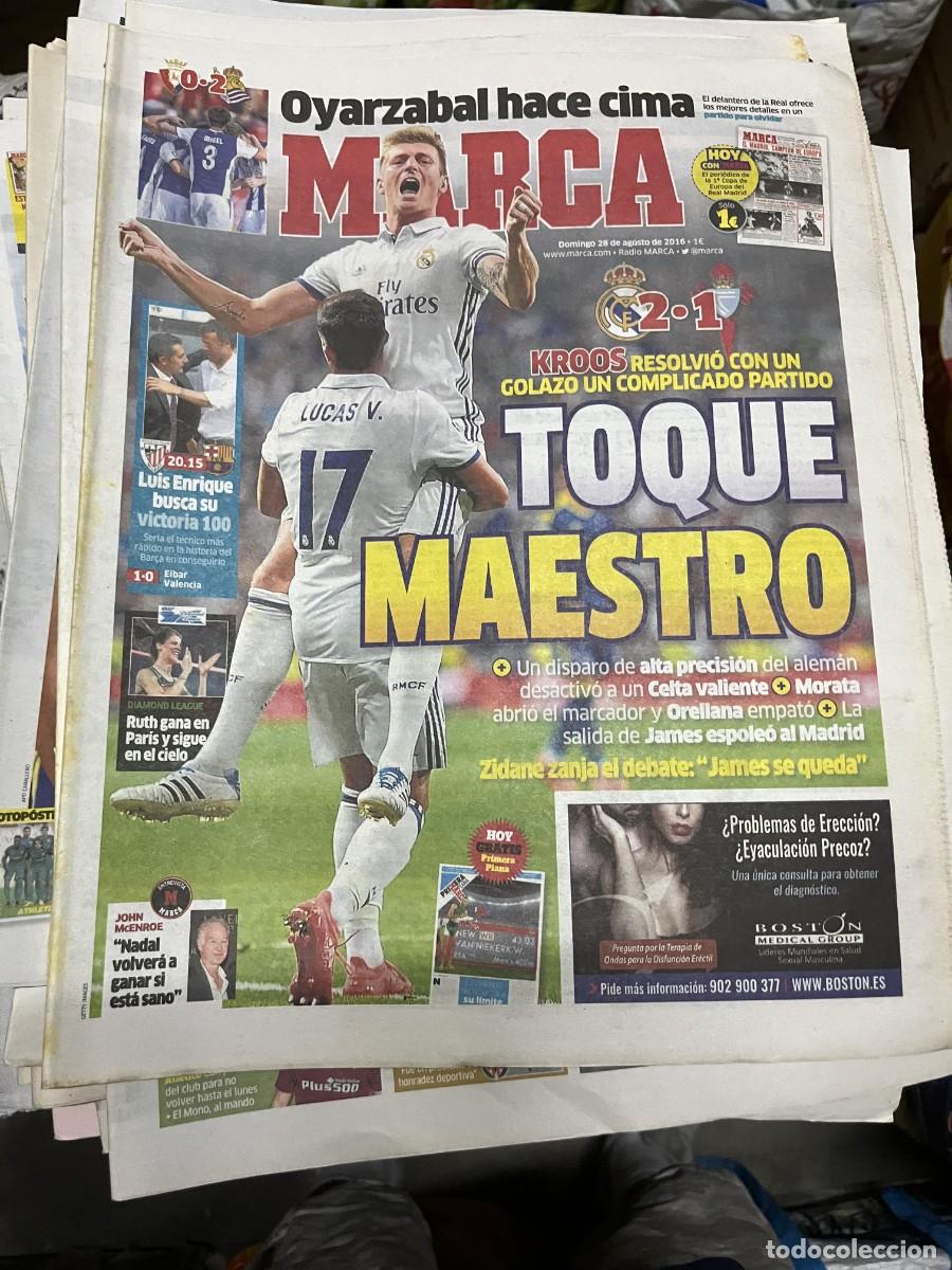 Coleccionismo deportivo: MARCA (28-8-2016) REAL MADRID 2-1 CELTA VIGO KROOS OSASUNA 0-2 REAL SOCIEDAD OYARZABAL