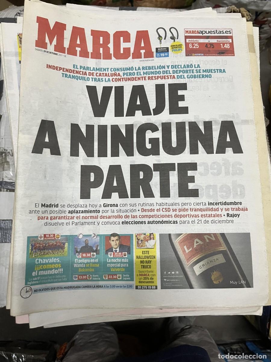 Sports collectibles: MARCA (28-10-2017) INDEPENDENCIA DE CATALU&Ntilde;A CATALUNYA JORNADA LIGA