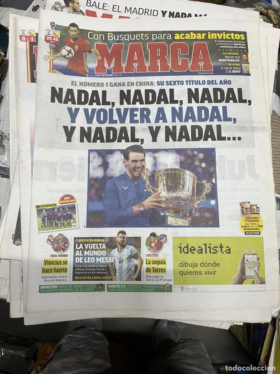 Sports collectibles: MARCA (9-10-2017) RAFAEL NADAL CAMPEON EN CHINA TENIS HOY ISRAEL ESPA&Ntilde;A P&Oacute;STER BARCELONA