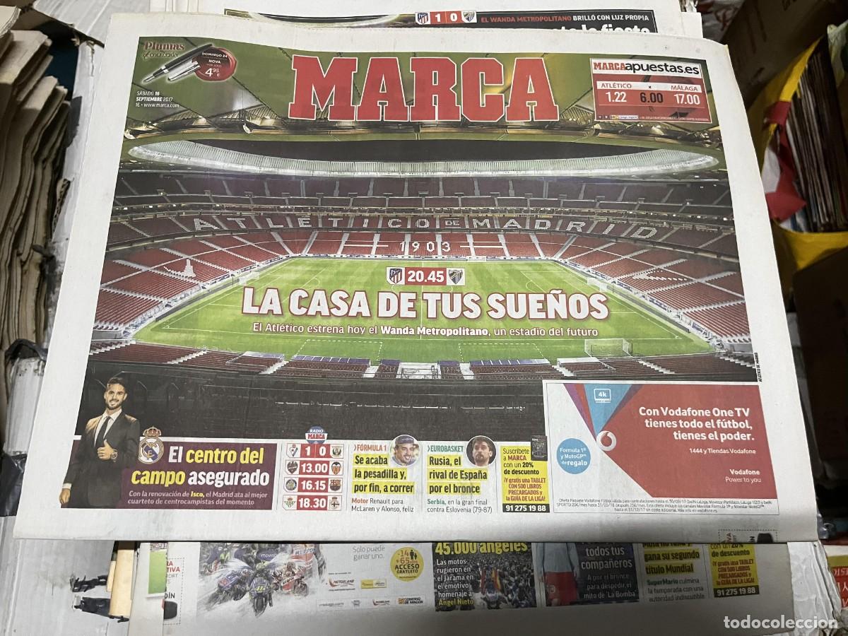 Coleccionismo deportivo: MARCA (16-9-2017) HOY INAUGURACION ESTADIO WANDA METROPOLITANO ATLETICO MADRID MALAGA