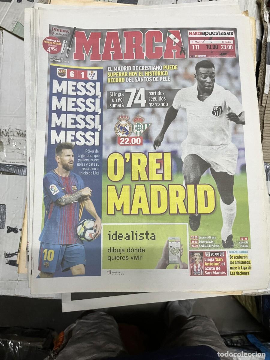 Coleccionismo deportivo: MARCA (20-9-2017) BARCELONA 6-1 EIBAR 4 GOLES LIONEL MESSI PELE REAL MADRID BETIS JORNADA LIGA
