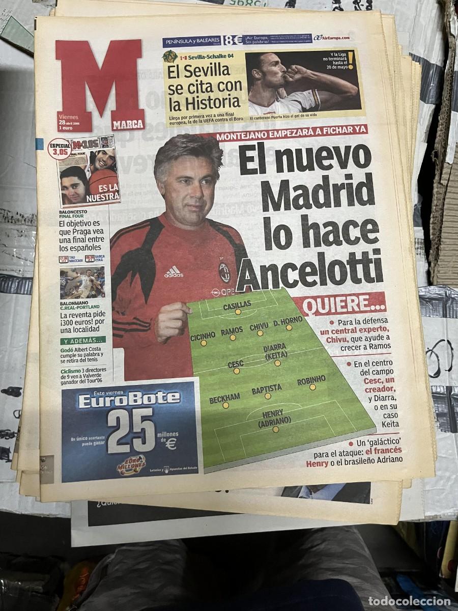 Sports collectibles: MARCA (28-4-2006) ANCELOTTI MONTEJANO REAL MADRID SEVILLA 1-0 SCHALKE 04 UEFA EUROPA LEAGUE