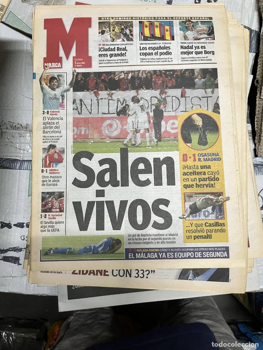 Sports collectibles: MARCA (1-5-2006) JORNADA LIGA OSASUNA 0-1 REAL MADRID VALENCIA 3-0 ALAVES ATLETICO 0-1 MALLORCA