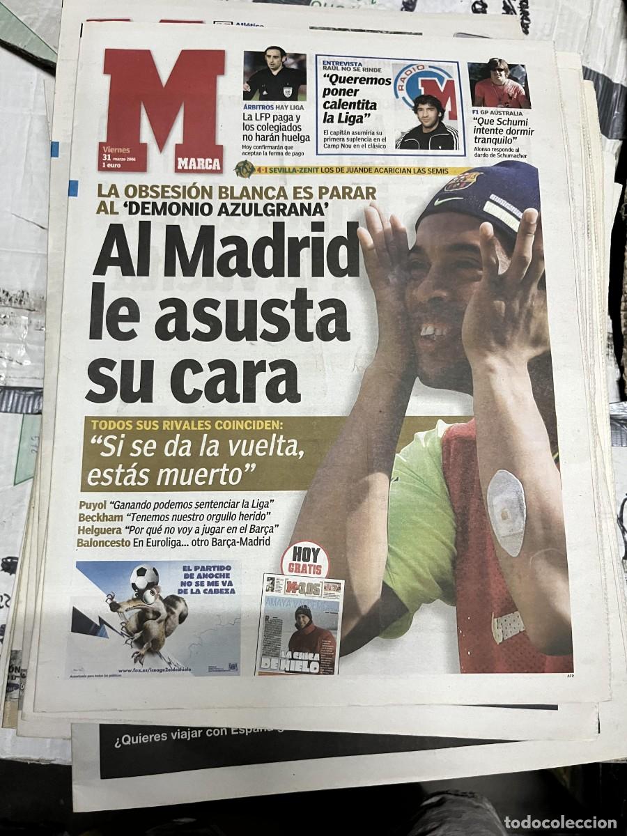 Coleccionismo deportivo: MARCA (31-3-2006) RONALDINHO BARCELONA REAL MADRID LFP FERNANDO ALONSO