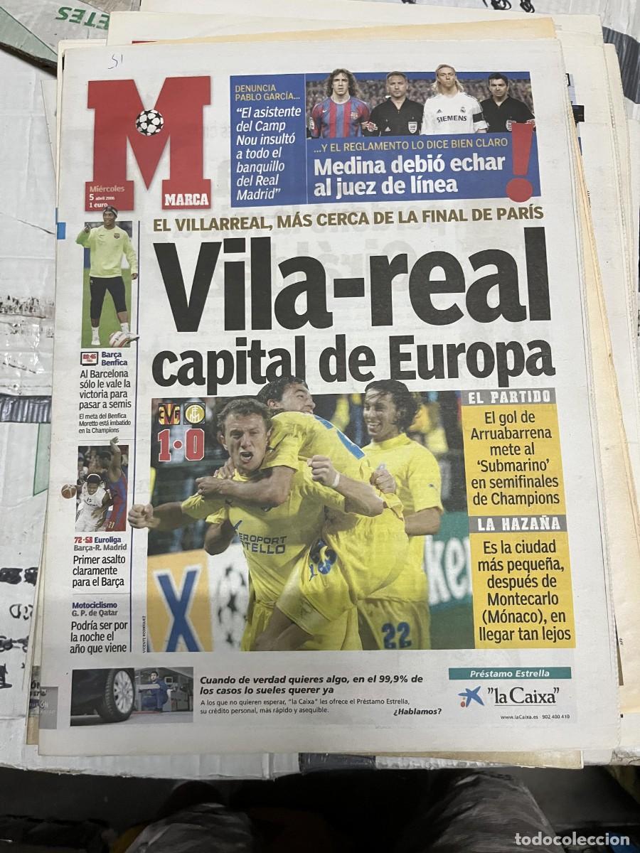 Collezionismo sportivo: MARCA (5-4-2006) UEFA CHAMPIONS VILLARREAL 1-0 INTER MILAN BARCELONA BENFICA