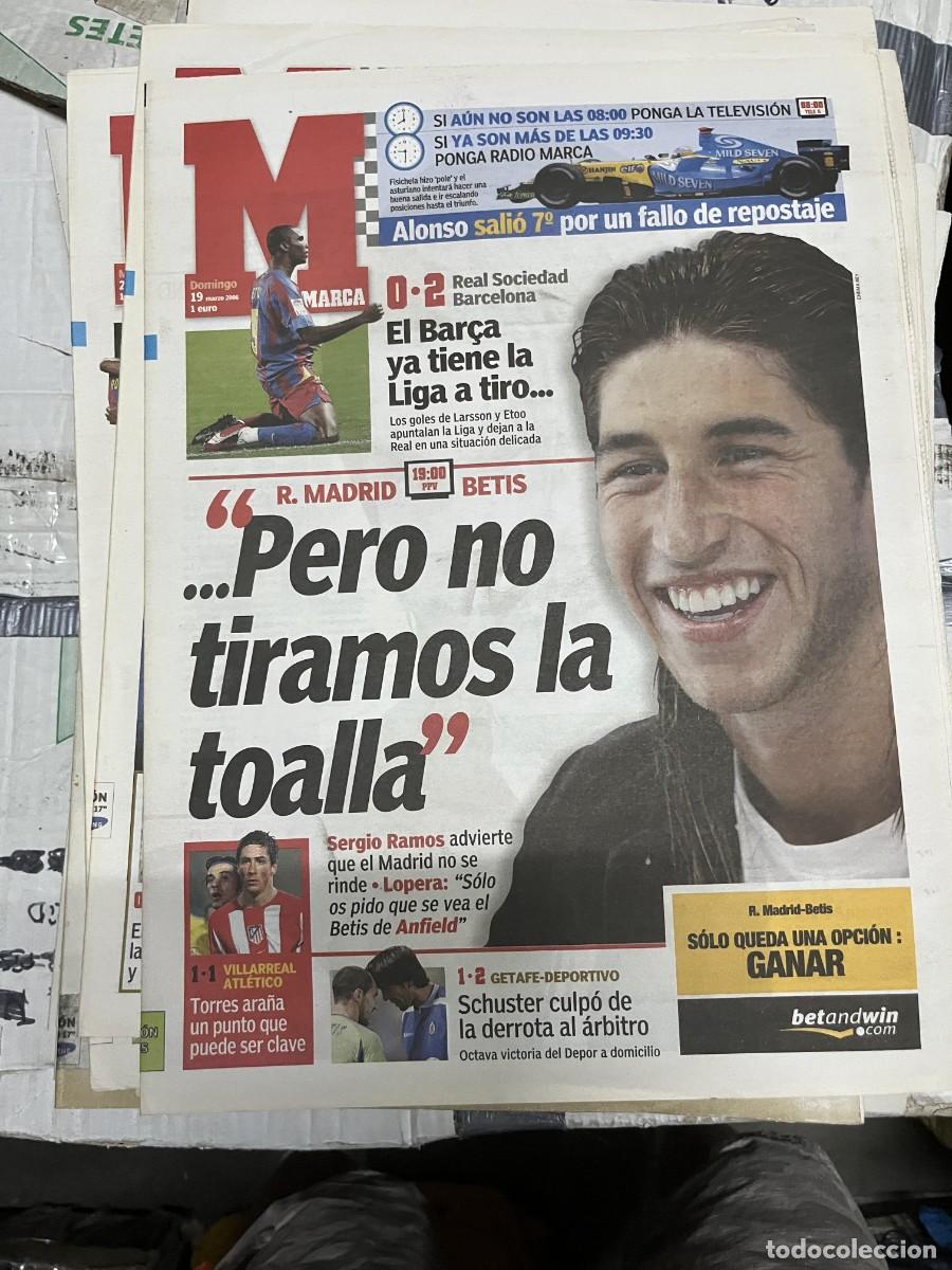 Collezionismo sportivo: MARCA (19-3-2006) SERGIO RAMOS REAL SOCIEDAD 0-2 BARCELONA REAL MADRID BETIS VILLARREAL 1-1 ATLETICO