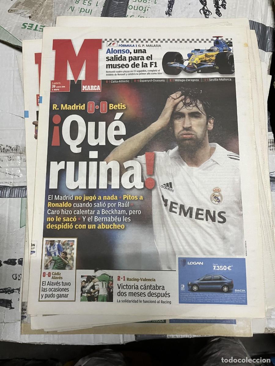 Collezionismo sportivo: MARCA (20-3-2006) FERNANDO ALONSO FORMULA 1 REAL MADRID 0-0 BETIS RAUL GONZALEZ