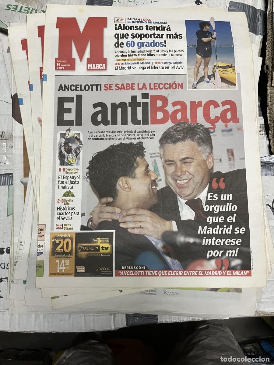 Collezionismo sportivo: MARCA (16-3-2006) ANCELOTTI FERNANDO ALONSO REAL MADRID RIJKAARD JORNADA LIGA SEVILLA 2-0 LILLE