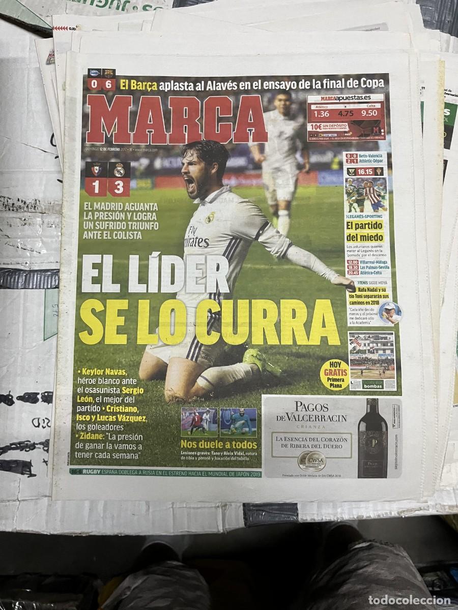 Collezionismo sportivo: MARCA (12-2-2017) OSASUNA 1-3 REAL MADRID ISCO ALAVES 0-6 BARCELONA LEGANES GIJON