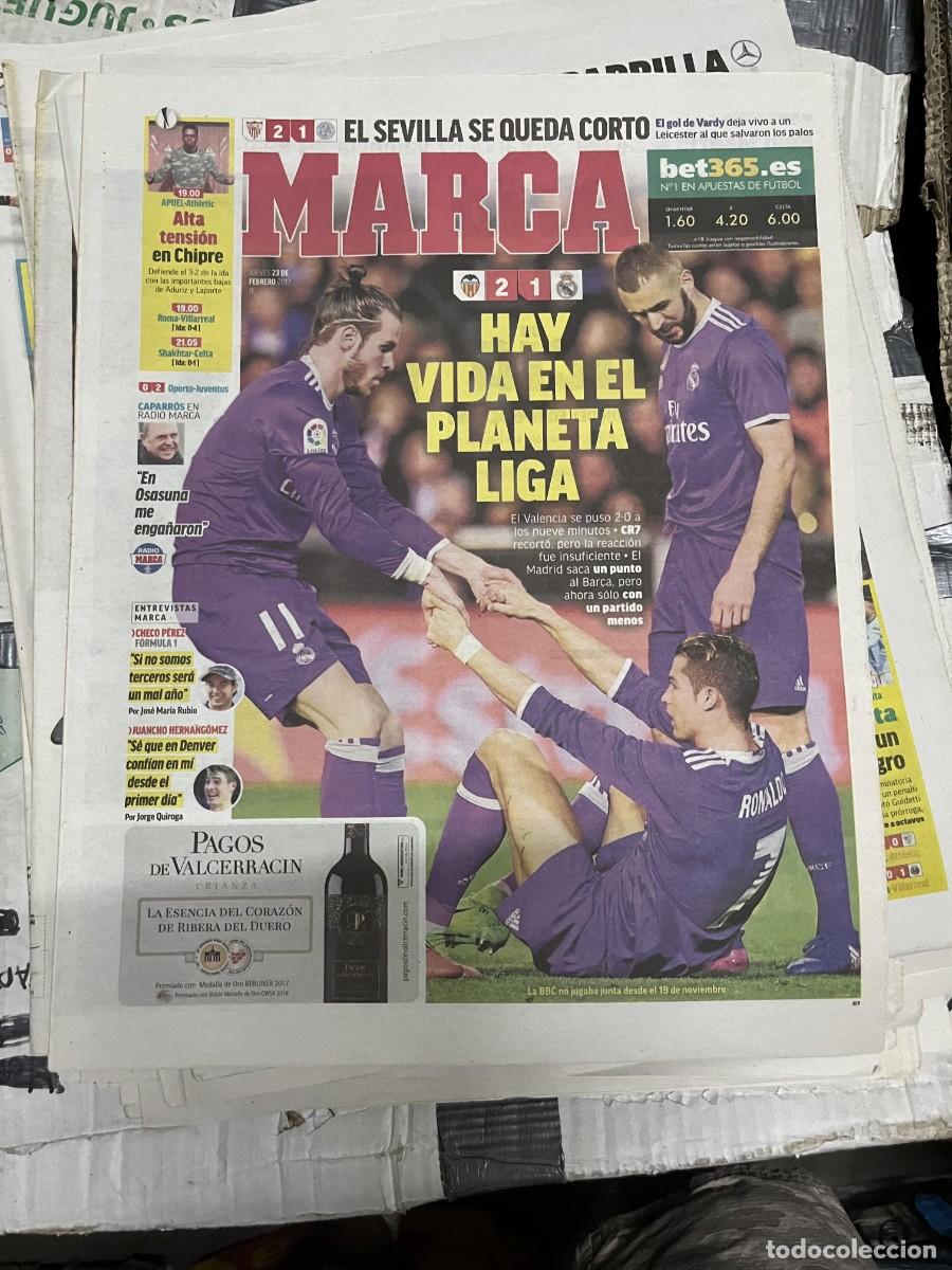 Coleccionismo deportivo: MARCA (23-2-2017) UEFA CHAMPIONS SEVILLA 2-1 LEICESTER VALENCIA 2-1 REAL MADRID