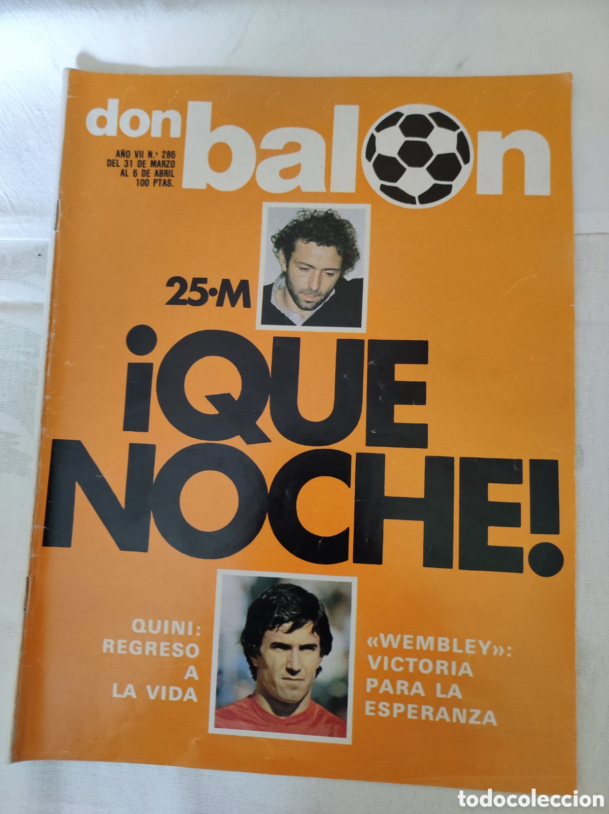 Collectionnisme sportif: DON BALON N&deg; 286 - A&Ntilde;O 1981 - !QUE NOCHE! SECUESTRO QUINI, WEMBLEY...