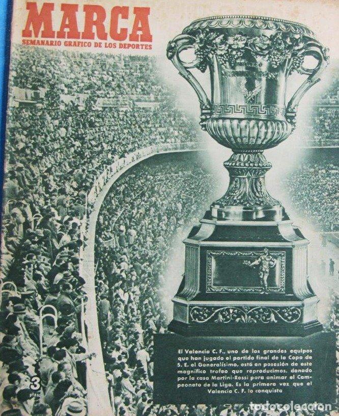 Coleccionismo deportivo: MARCA. SEMANARIO GR&Aacute;FICO DE LOS DEPORTES. 31 DE MAYO 1949. FINAL DE LA COPA, EL VALENCIA CAMPE&Oacute;N.