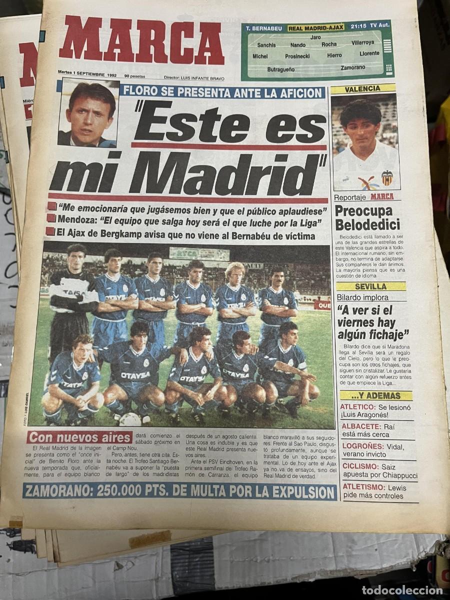 Collectionnisme sportif: MARCA (1-9-1992) PRESENTACION BENITO FLORO REAL MADRID AJAX HOY BELODEDICI