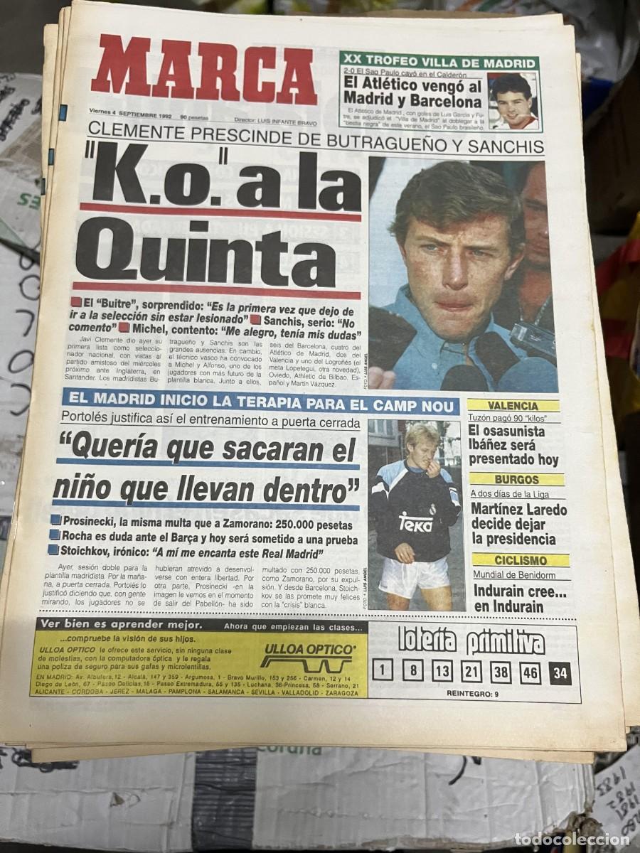 Collectionnisme sportif: MARCA (4-9-1992) CLEMENTE BUTRAGUE&Ntilde;O SANCHIS SELECCION ESPA&Ntilde;OLA ESPA&Ntilde;A PROSINECKI REAL MADRID