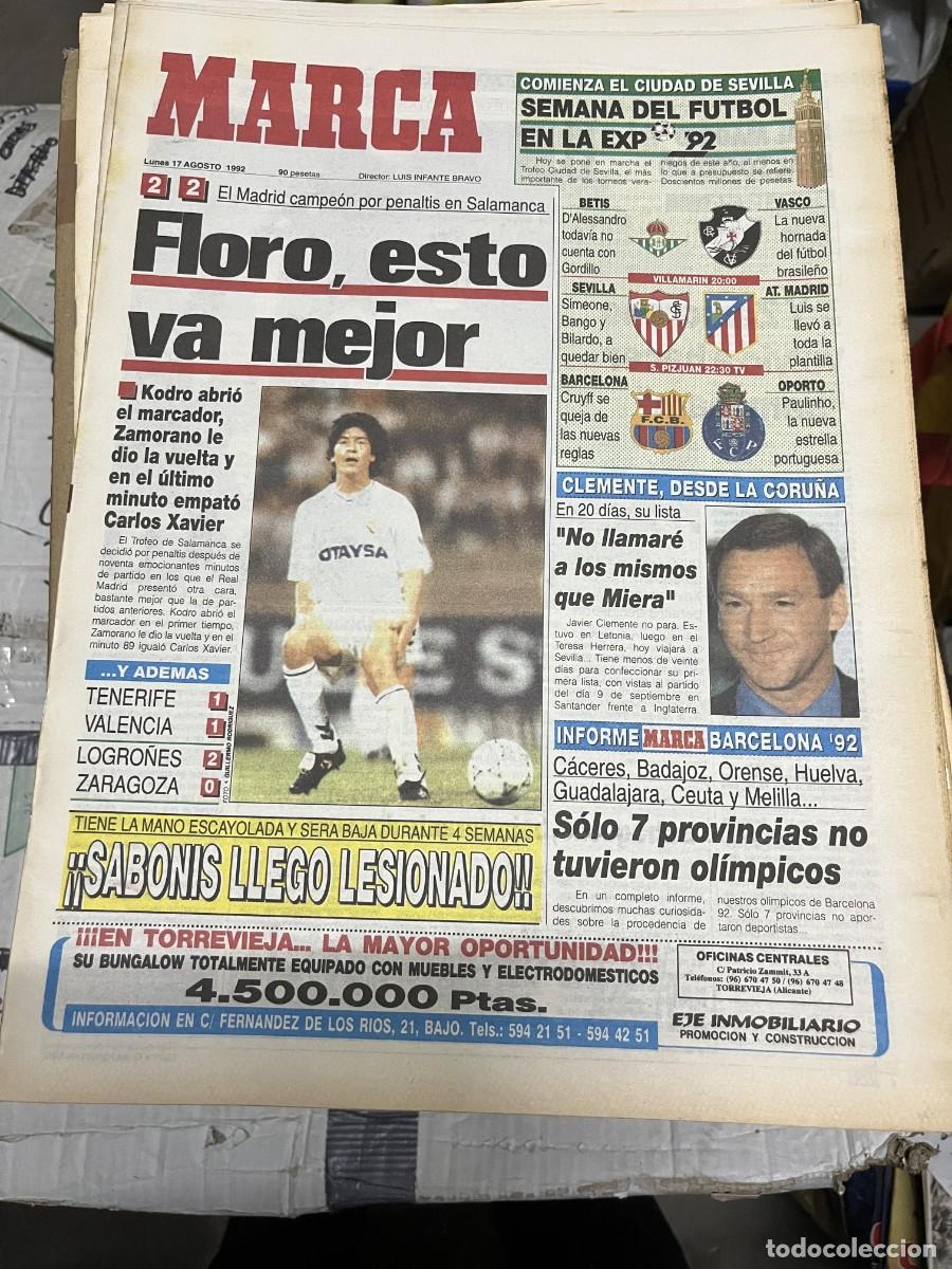 Coleccionismo deportivo: MARCA (17-8-1992) ZAMORANO SABONIS REAL MADRID 2-2 REAL SOCIEDAD CUDAD SEVILLA NIGEL MANSELL