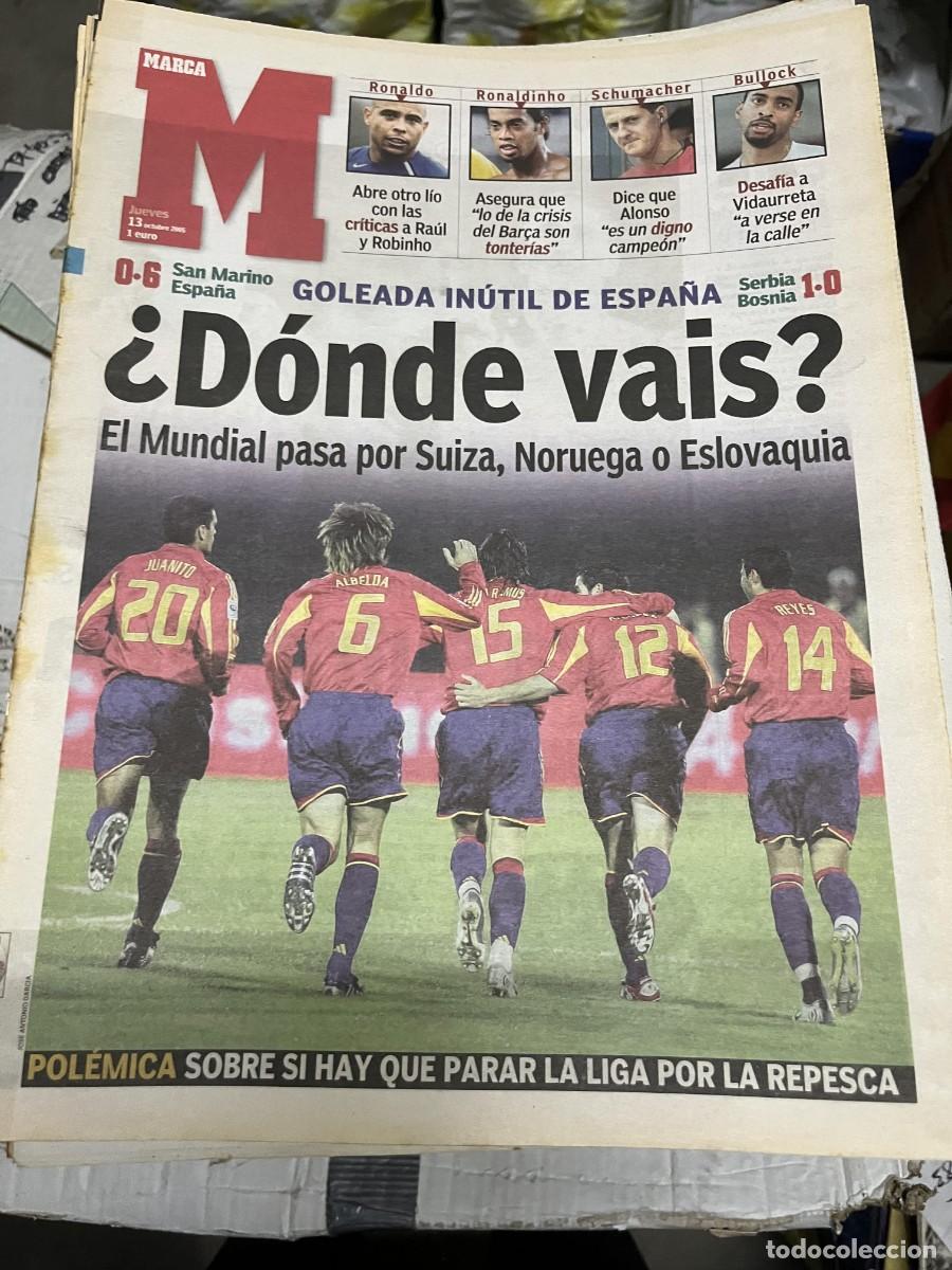 Coleccionismo deportivo: MARCA (13-10-2005) HOY SAN MARINO 0-6 ESPA&Ntilde;A SELECCION ESPA&Ntilde;OLA SERBIA 1-0 BOSNIA