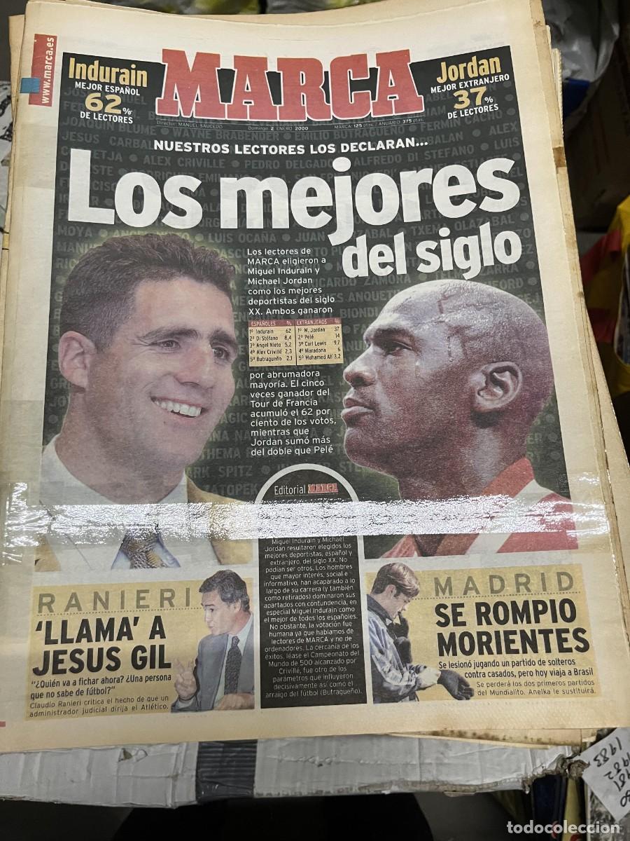 Coleccionismo deportivo: MARCA (2-1-2000) MIGUEL INDURAIN MICHAEL JORDAN LOS MEJORES DEPORTISTAS DEL SIGLO RANIERI MORIENTES