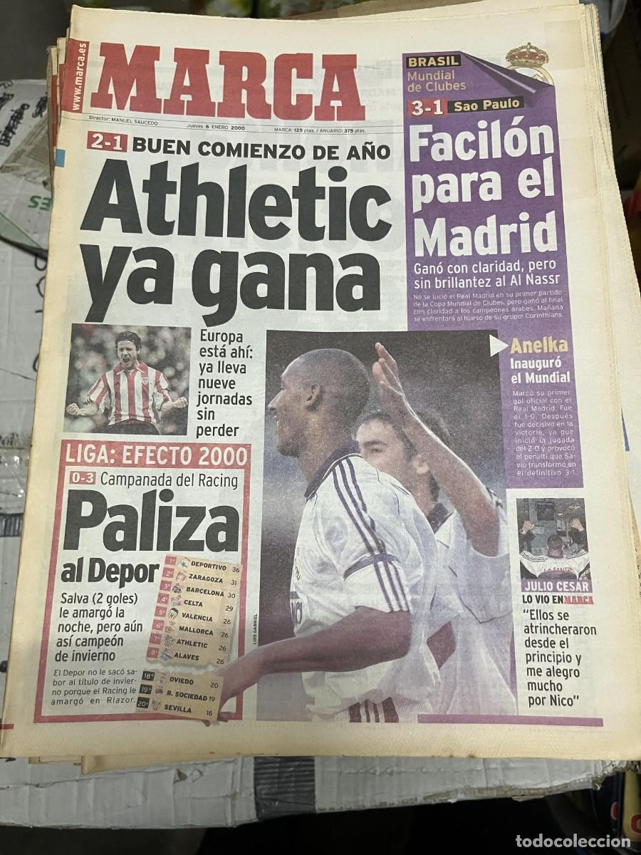 Coleccionismo deportivo: MARCA (6-1-2000) ANELKA MUNDIAL CLUBES REAL MADRID 3-1 SAO PAULO JORNADA LIGA ATHLETIC BILBAO
