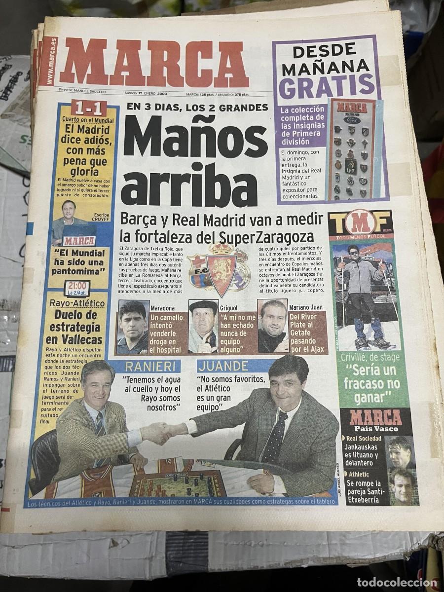 Coleccionismo deportivo: MARCA (15-1-2000) JORNADA LIGA HOY RAYO ATLETICO RANIERI JUANDE MUNDIAL CLUBES REAL MADRID NEXACA