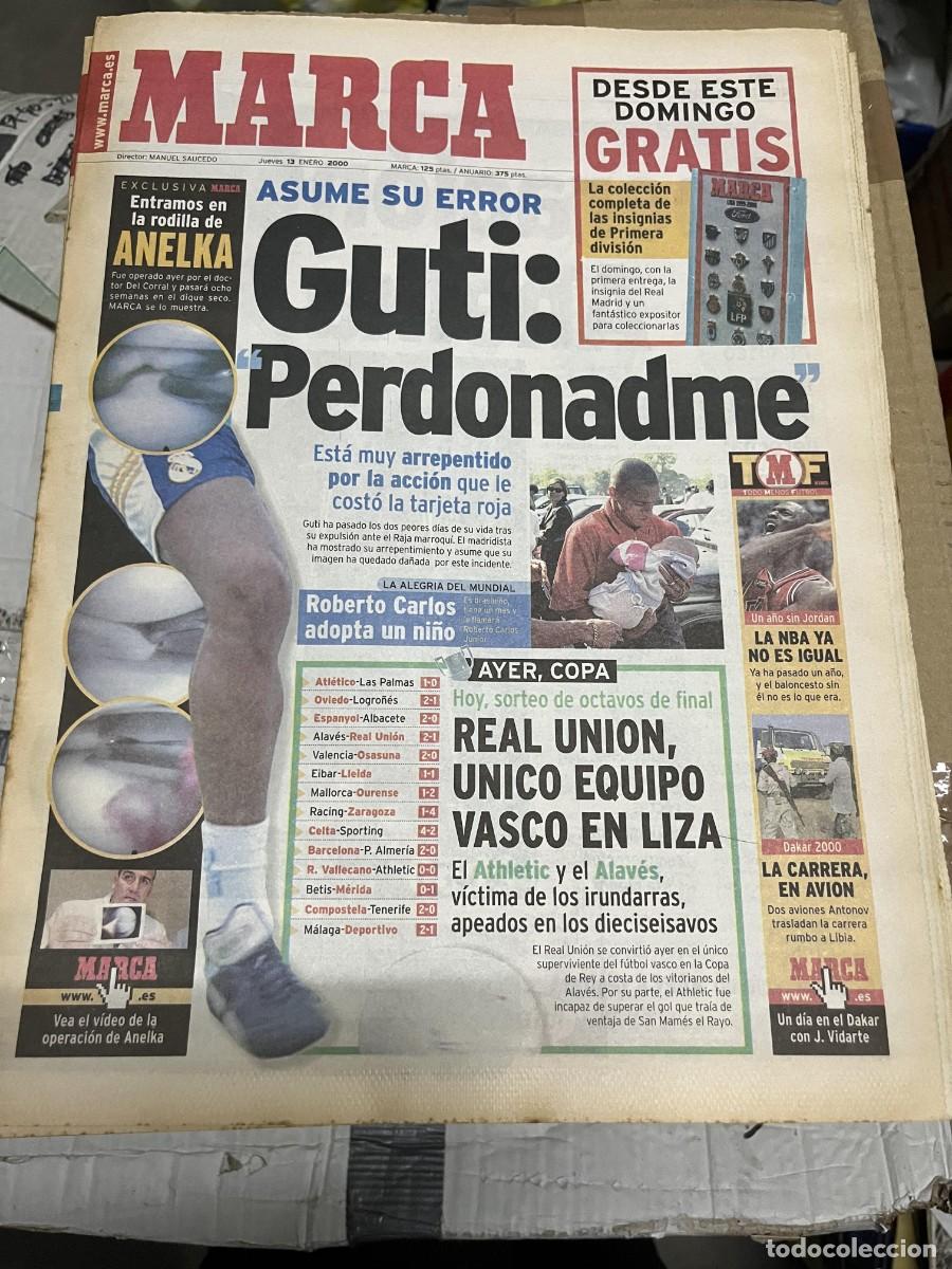 Coleccionismo deportivo: MARCA (13-1-2000) GUTI REAL MADRID ANELKA REAL UNION COPA