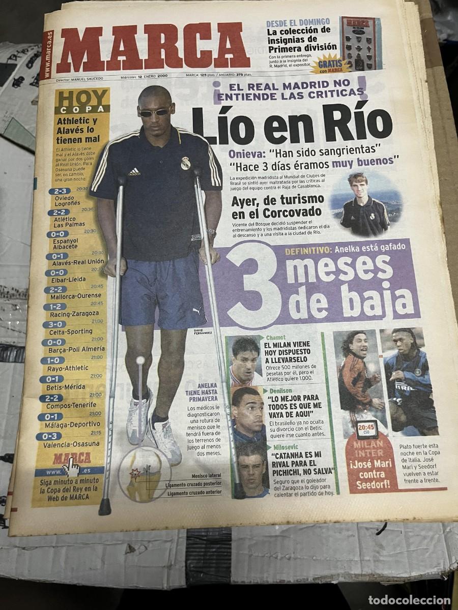 Coleccionismo deportivo: MARCA (12-1-2000) REAL MADRID ANELKA SAVIO CHAMOT MILAN ATHLETIC ALAVES COPA