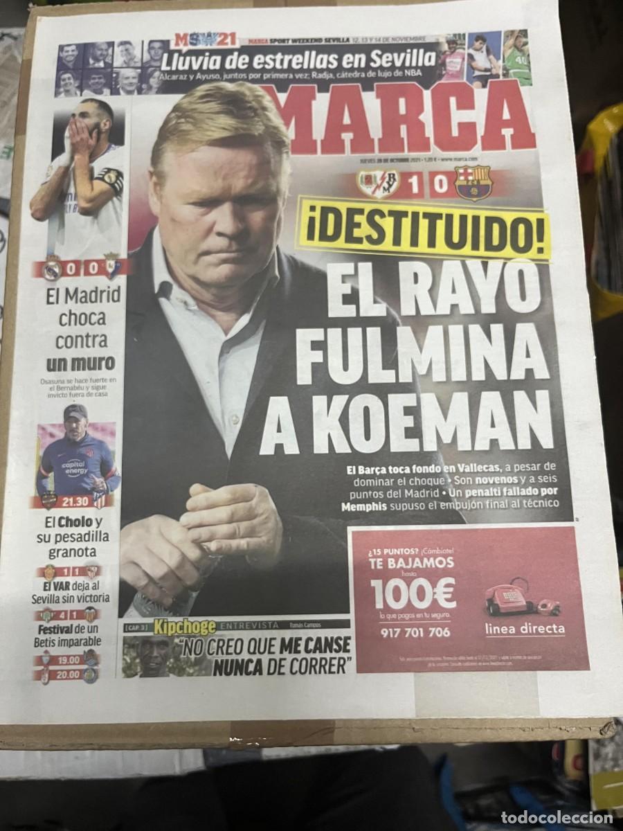Coleccionismo deportivo: MARCA (28-10-2021) DESTITUIDO RONALD KOEMAN RAYO VALLECANO 0-1 BARCELONA JORNADA LIGA