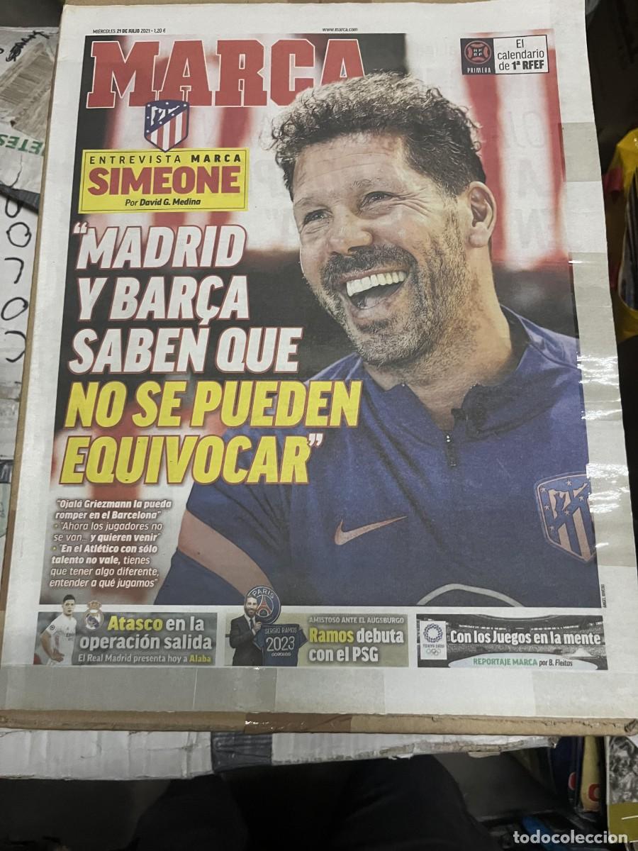 Coleccionismo deportivo: MARCA (21-7-2021) ENTREVISTA A DIEGO PABLO SIMEONE ATLETICO MADRID ALABA REAL MADRID RAMOS DEBUT PSG