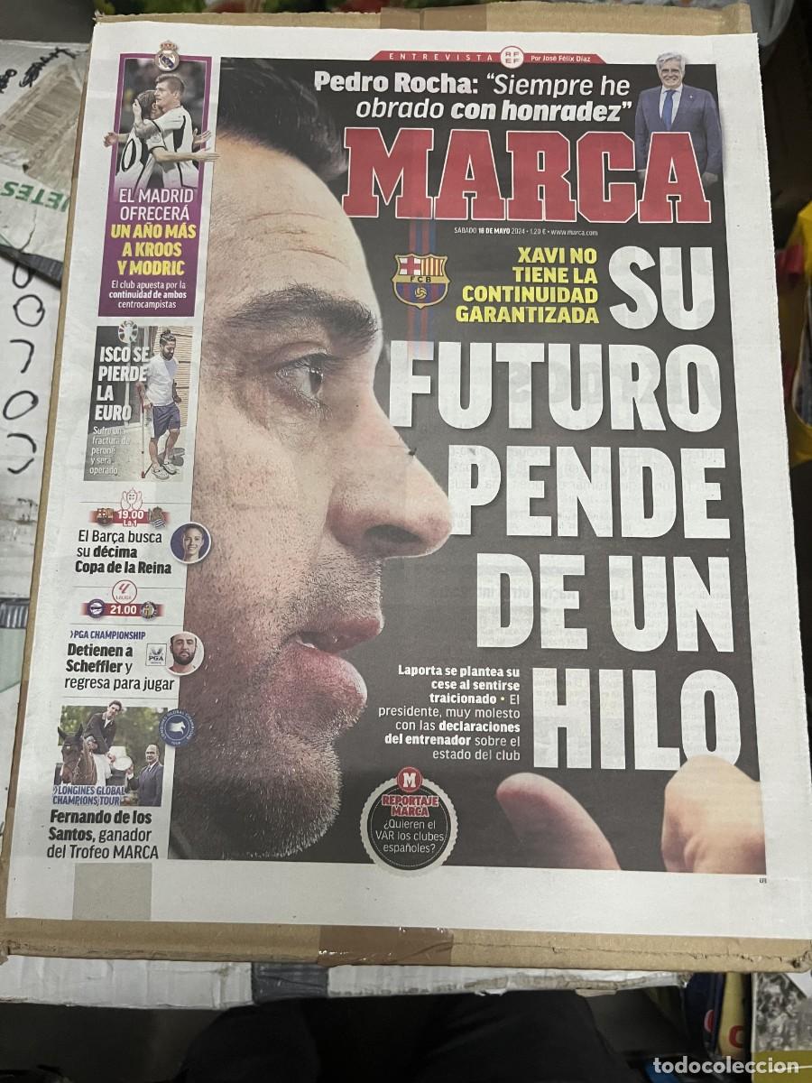 Coleccionismo deportivo: MARCA (18-5-2024) XAVI HERNANDEZ BARCELONA PEDRO ROCHA KROOS MODRIC REAL MADRID RENOVACION