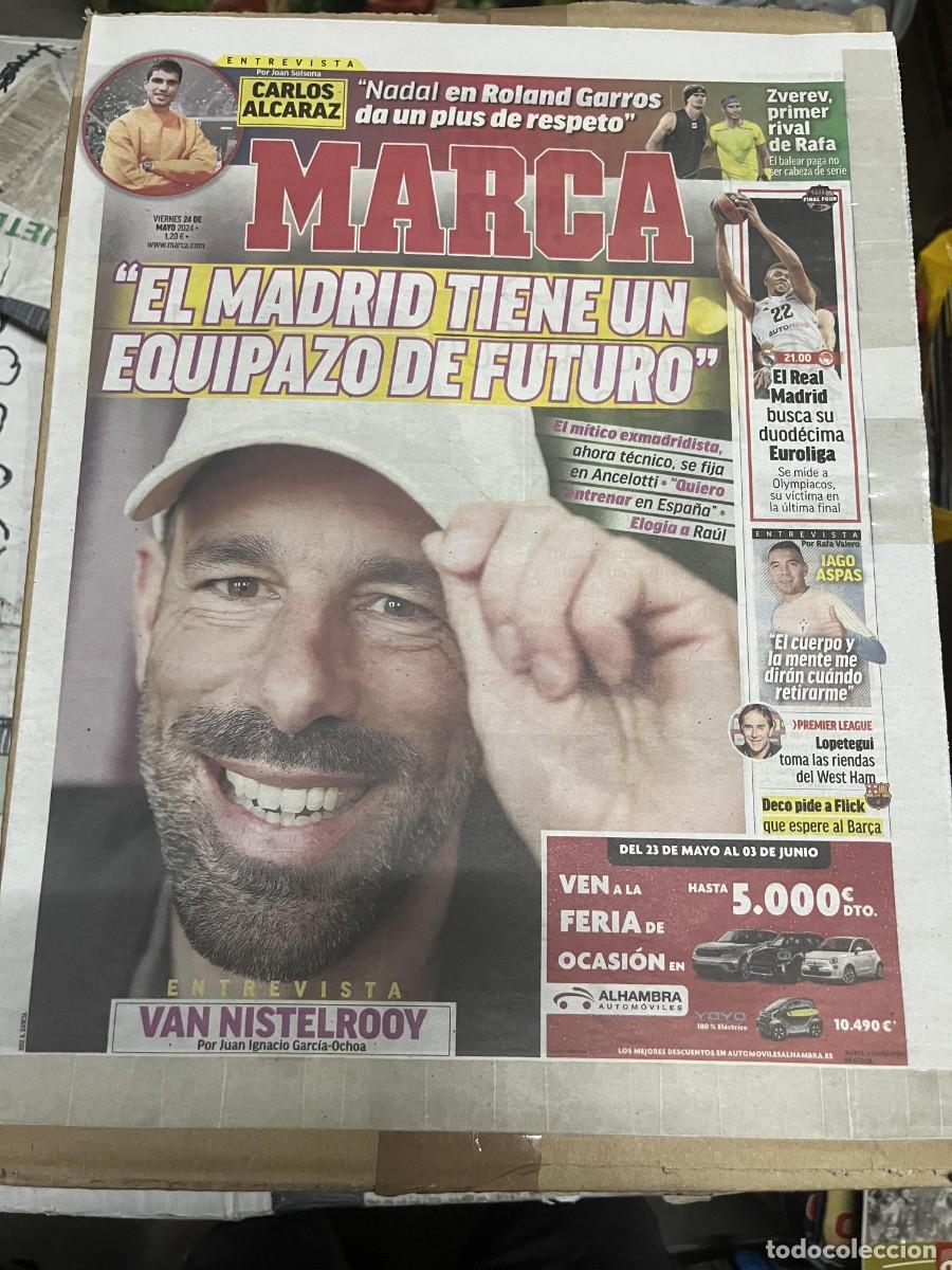 Coleccionismo deportivo: MARCA (24-5-2024) ENTREVISTA A VAN NISTELROOY CARLOS ALCARAZ REAL MADRID OLYMPIACOS EUROLIGA