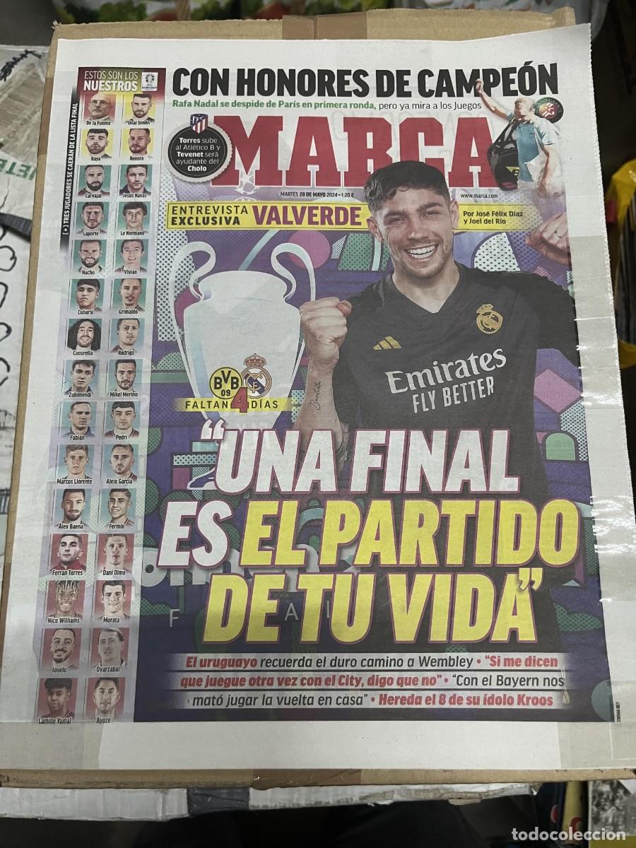 Coleccionismo deportivo: MARCA (28-5-2024) ENTREVISTA EXCLUSIVA A VALVERDE REAL MADRID RAFAEL NADAL TENIS