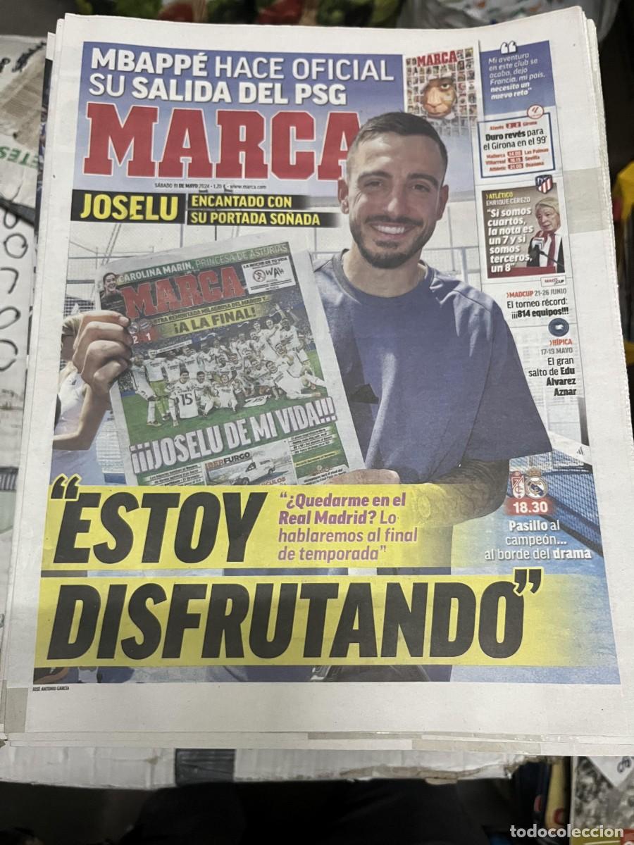 Coleccionismo deportivo: MARCA (11-5-2024) JOSELU REAL MADRID MBAPPE SALIDA DEL PSG
