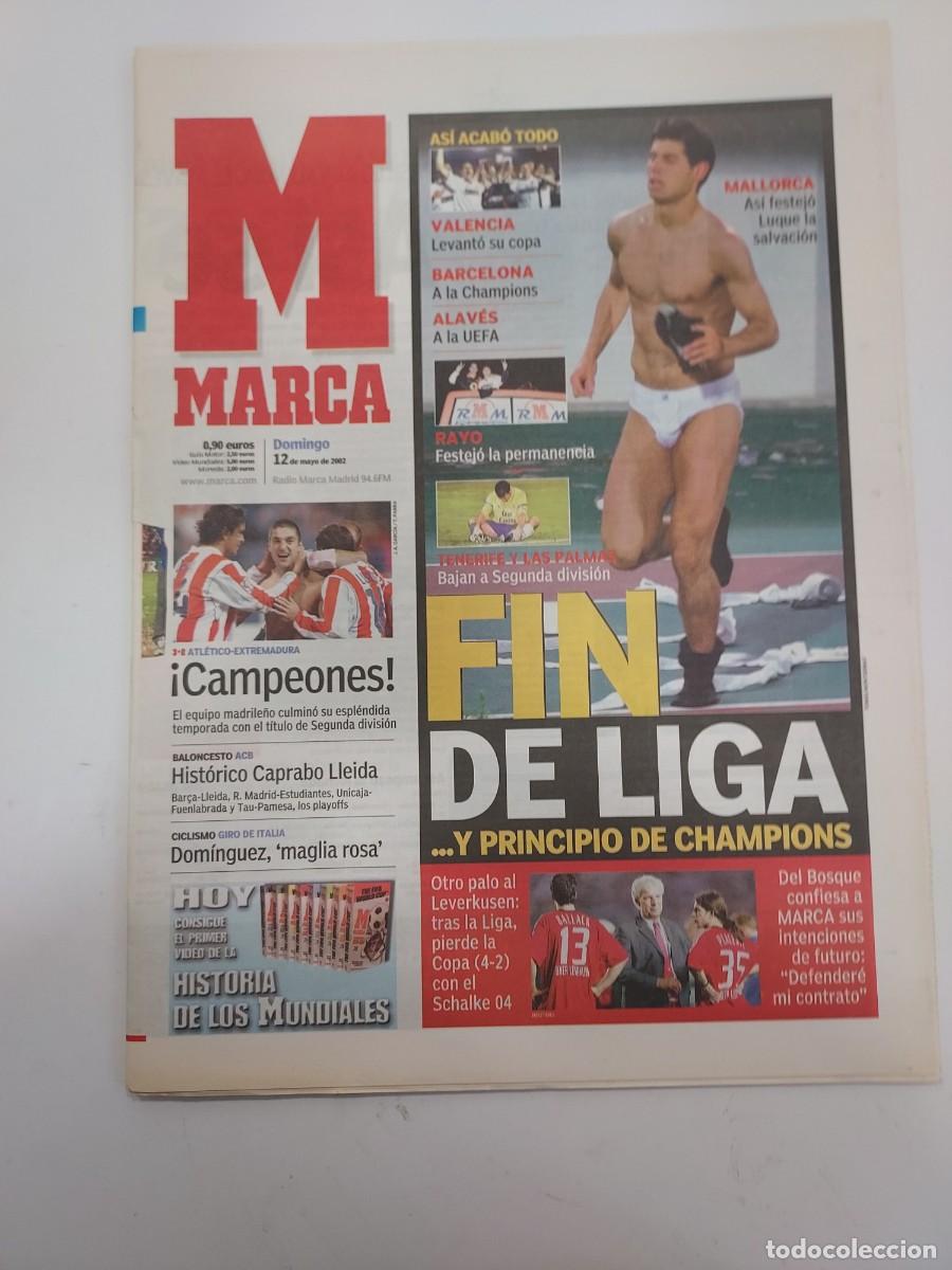 Coleccionismo deportivo: PERIODICO MARCA 12 MAYO 2002. ATLETICO DE MADRID CAMPEON SEGUNDA DIVISION. TEMPORADA 2001-02