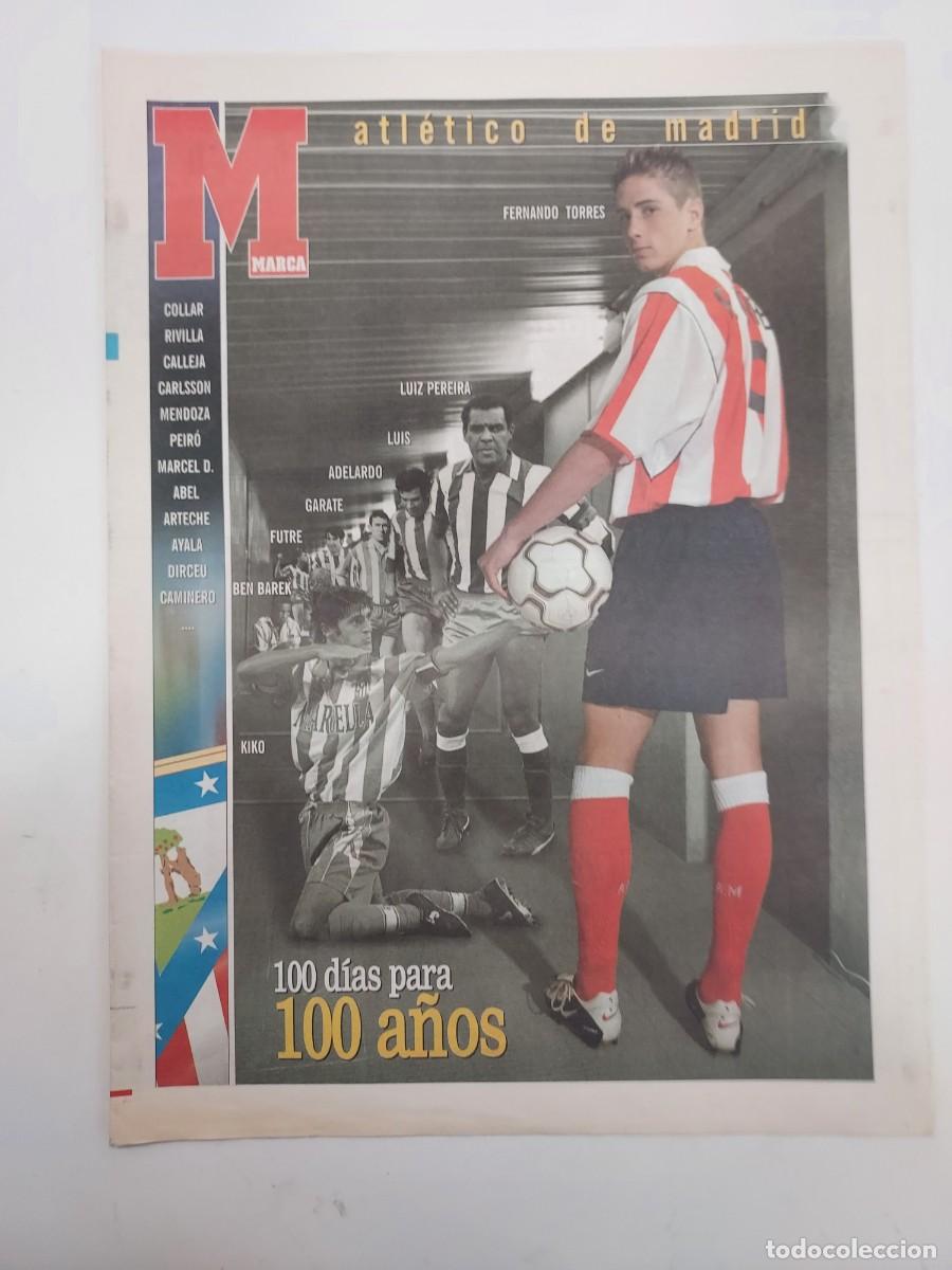 Coleccionismo deportivo: PERIODICO MARCA SUPLEMENTO ATLETICO DE MADRID 100 DIAS PARA 100 A&Ntilde;OS. 2003