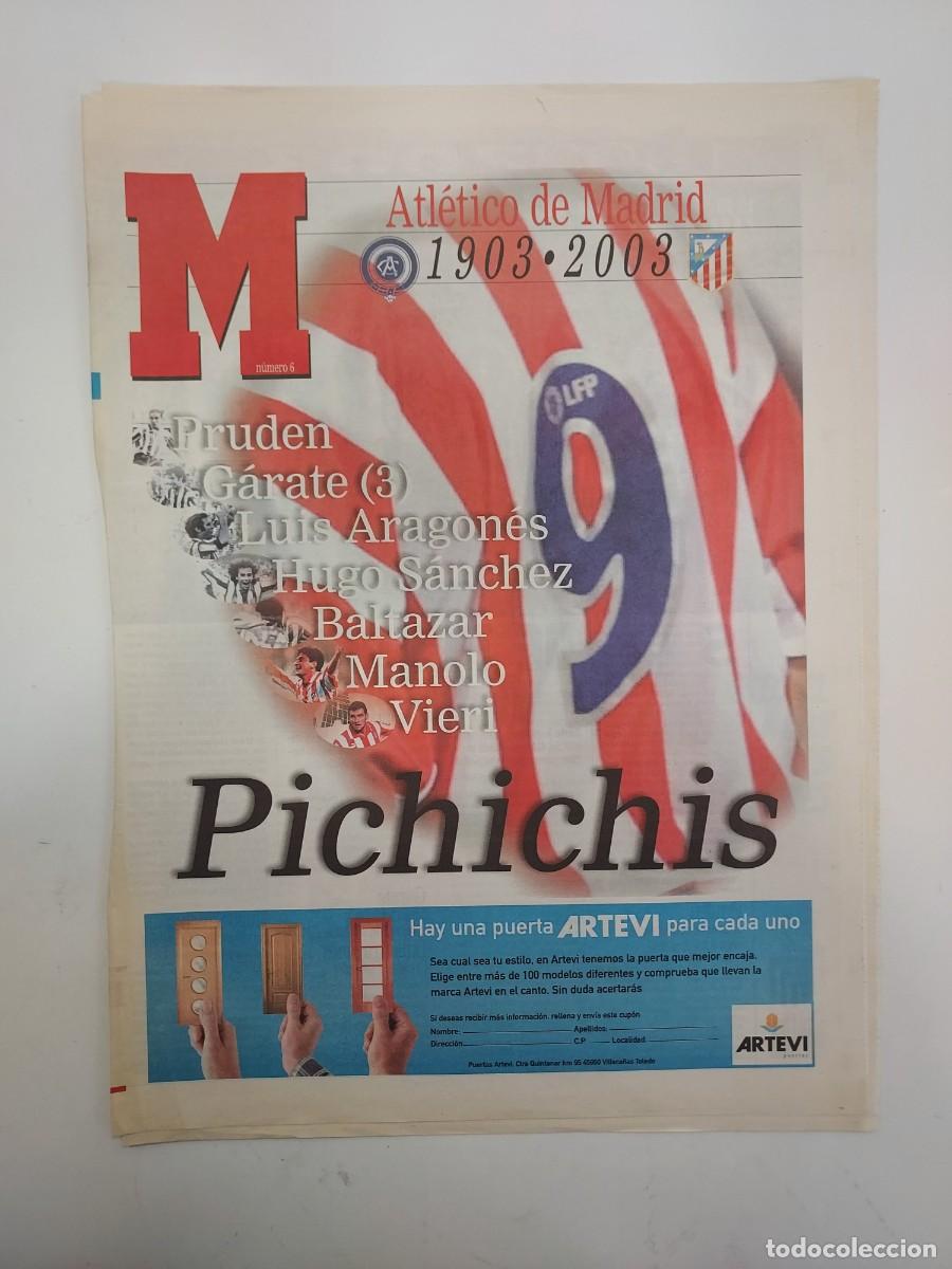 Coleccionismo deportivo: SUPLEMENTO MARCA CENTENARIO ATLETICO DE MADRID 1903-2003. NUMERO 6 PICHICHIS