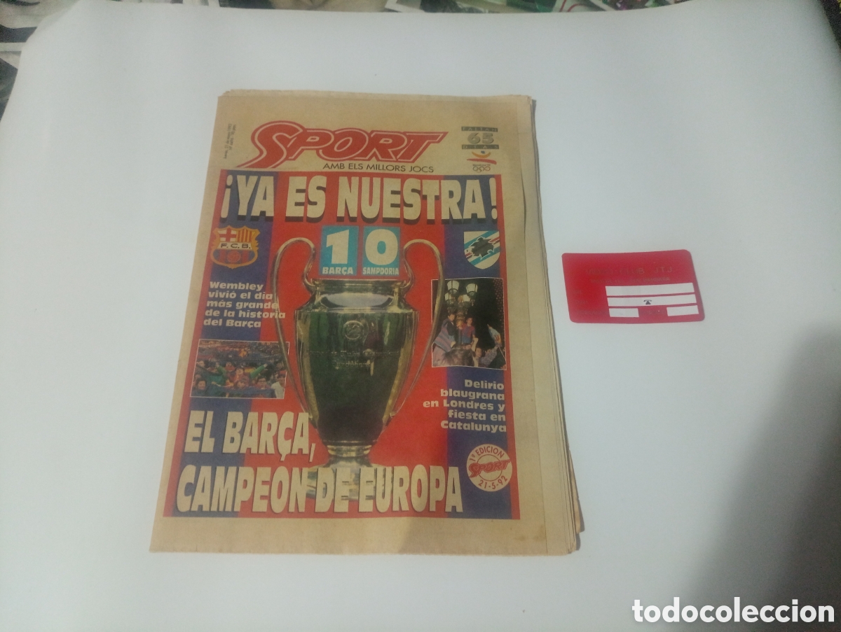Coleccionismo deportivo: Peri&oacute;dico sport el barca campe&oacute;n de europa 1992
