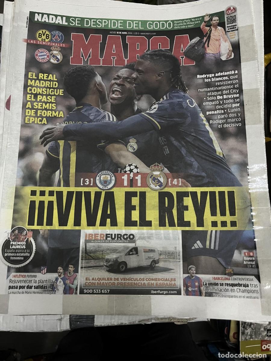 Coleccionismo deportivo: MARCA (18-4-2024) UEFA CHAMPIONS LEAGUE MANCHESTER CITY 1-1 REAL MADRID RAFAEL NADAL