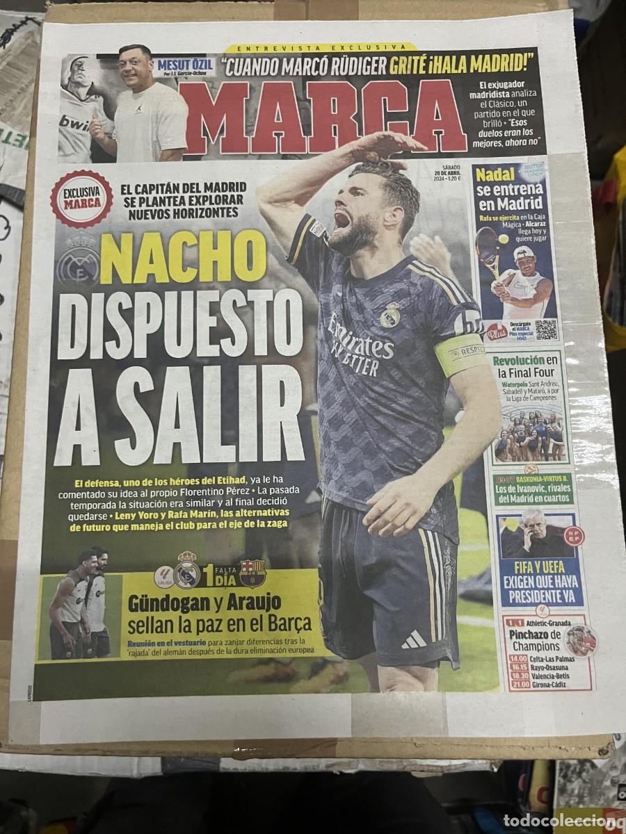 Coleccionismo deportivo: MARCA (20-4-2024) NACHO REAL MADRID MESUT OZIL RAFAEL NADAL TENIS ARAUJO GUNDOGAN
