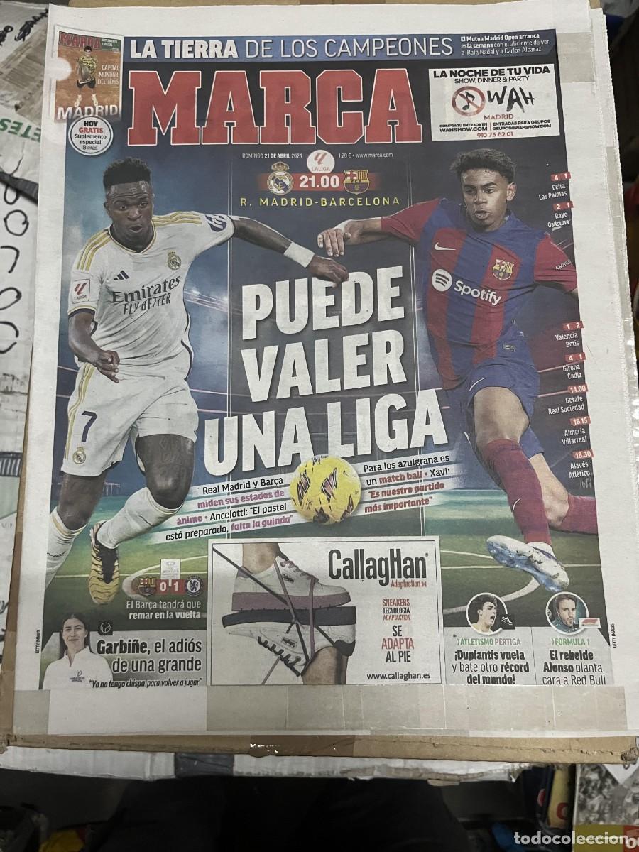 Collezionismo sportivo: MARCA (21-4-2024) REAL MADRID BARCELONA EL CLASICO VINICIUS LAMINE YAMAL BARCELONA 0-1 CHELSEA