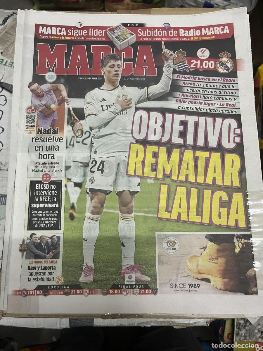 Coleccionismo deportivo: MARCA (26-4-2024) REAL SOCIEDAD REAL MADRID ARDA GULLER RAFAEL NADAL TENIS JORNADA LIGA XAVI LAPORTA