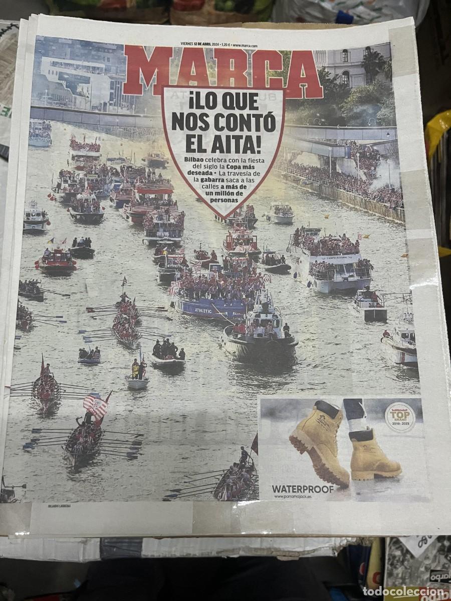 Collectionnisme sportif: MARCA (12-4-2024) CELEBRACION CAMPEON COPA DEL REY ATHLETIC BILBAO GABARRA
