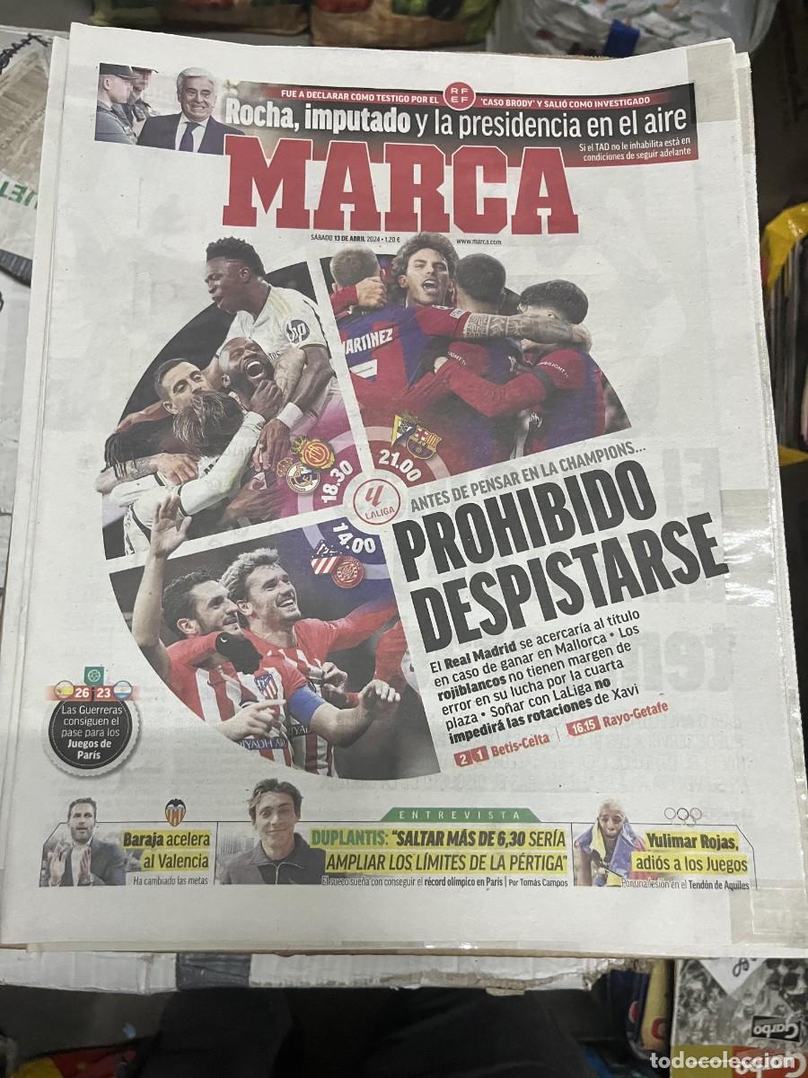 Coleccionismo deportivo: MARCA (13-4-2024) ROCHA RFEF CADIZ BARCELONA REAL MADRID MALLORCA ATLETICO GIRONA JORNADA LIGA